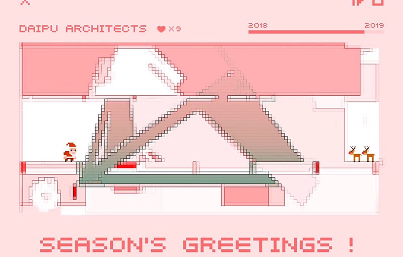 Season’s Greetings from Daipu Architects
